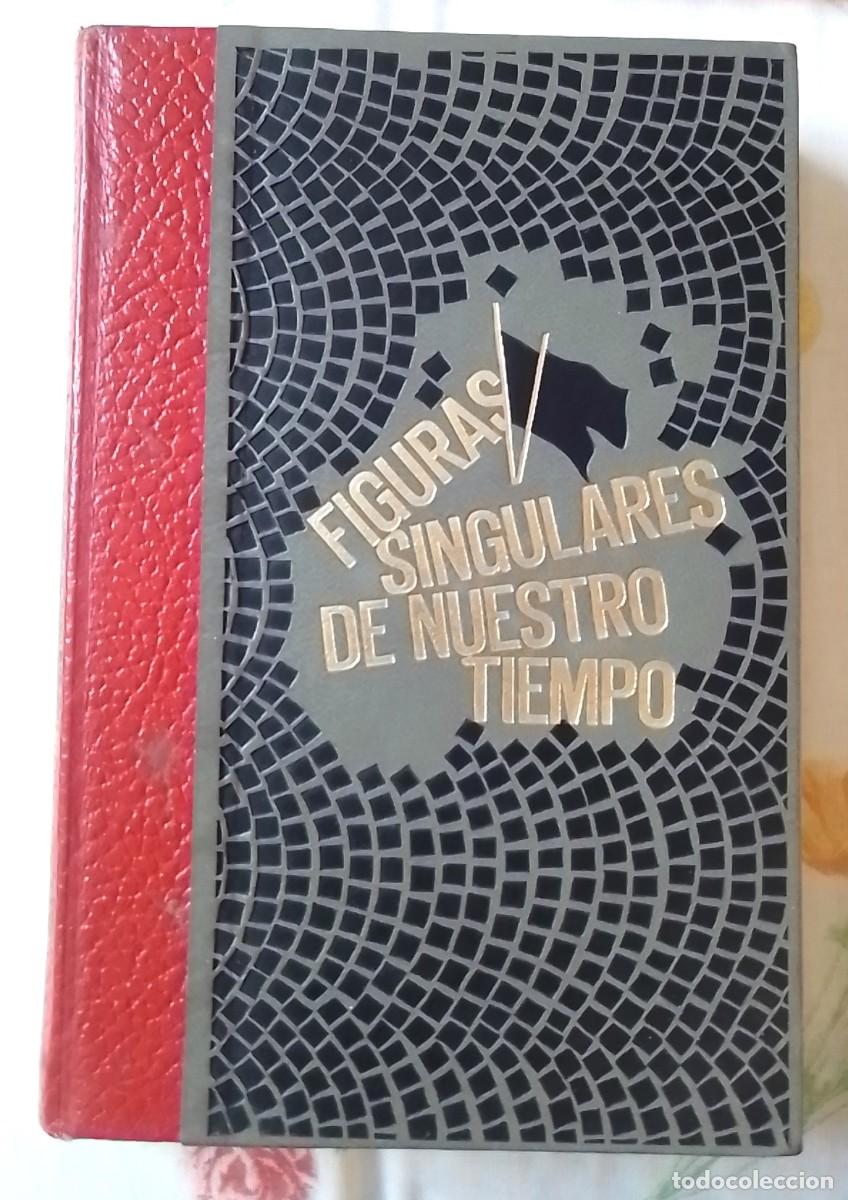 Libros: LIBRO FIGURAS SINGULARES DE NUESTRO TIEMPO TSHOMBE EDITIONS CR&Eacute;MILLE, LOS AMIGOS DE LA HISTORIA 1970