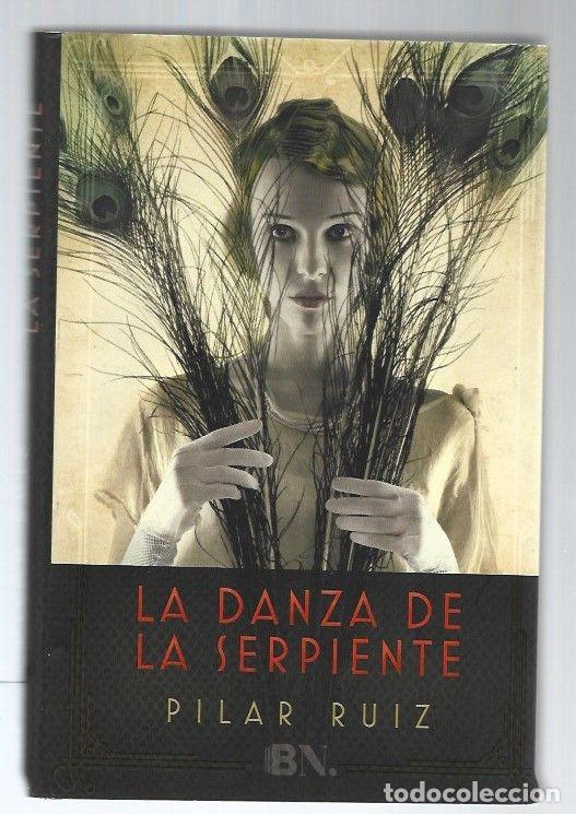Libros: DANZA DE LA SERPIENTE - LA - RUIZ, PILAR - Foto 1