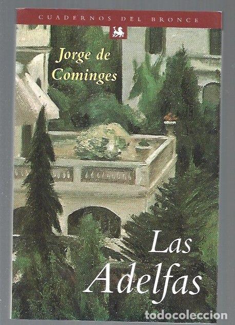 Libros: ADELFAS - LAS - COMINGES, JORGE DE - Foto 1