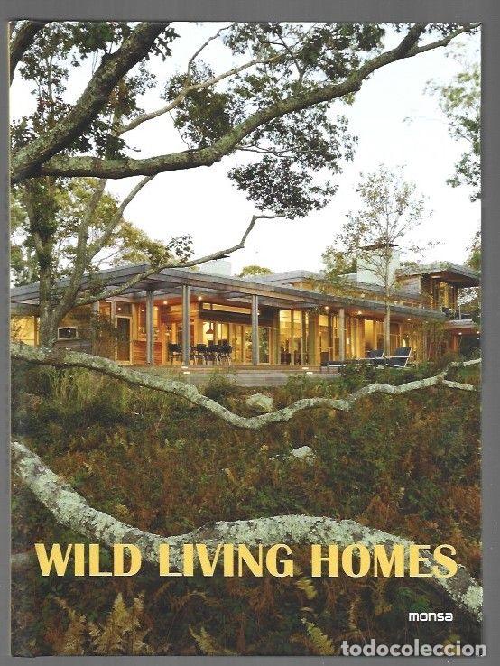 Libros: WILD LIVING HOMES - VARIOS - Foto 1