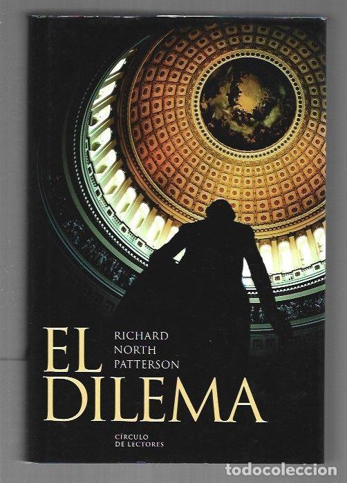 Libros: DILEMA - EL - PATTERSON, RICHARD NORTH - Foto 1
