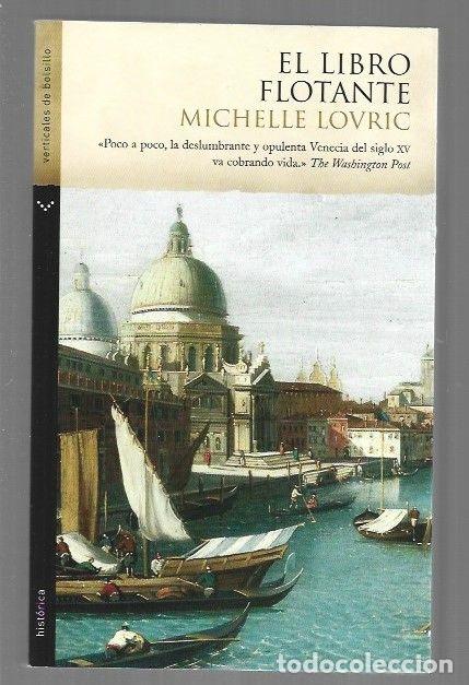 Libros: LIBRO FLOTANTE - EL - LOVRIC, MICHELLE - Foto 1