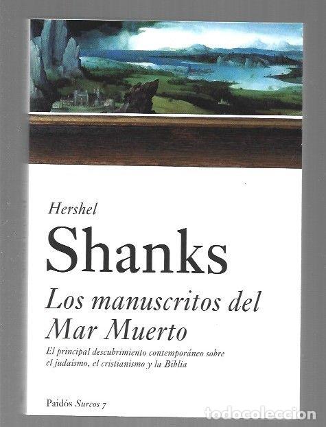 Libros: MANUSCRITOS DEL MAR MUERTO - LOS - SHANKS, HERSHEL - Foto 1