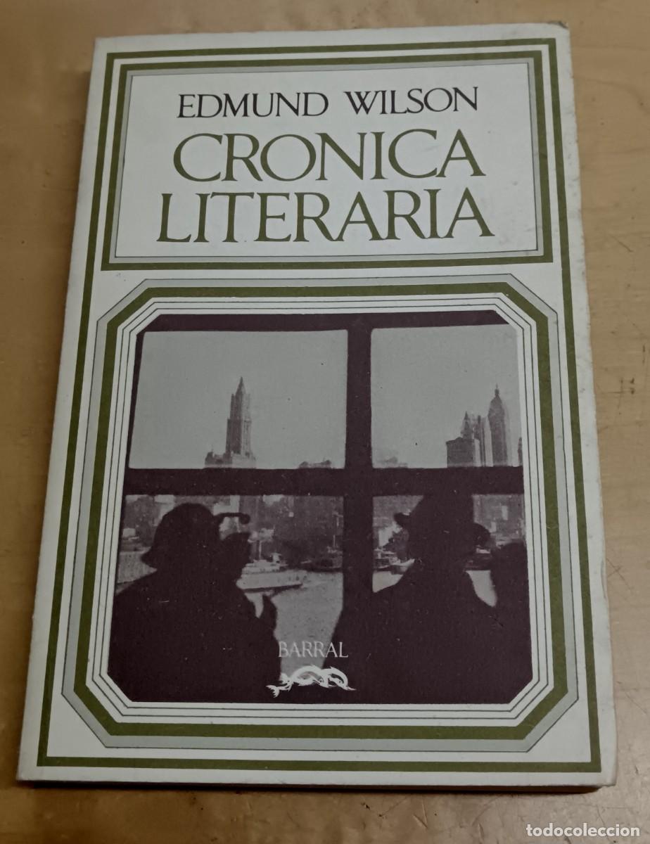 Libros: Cr&oacute;nica literaria - WILSON, EDMUND - Foto 1