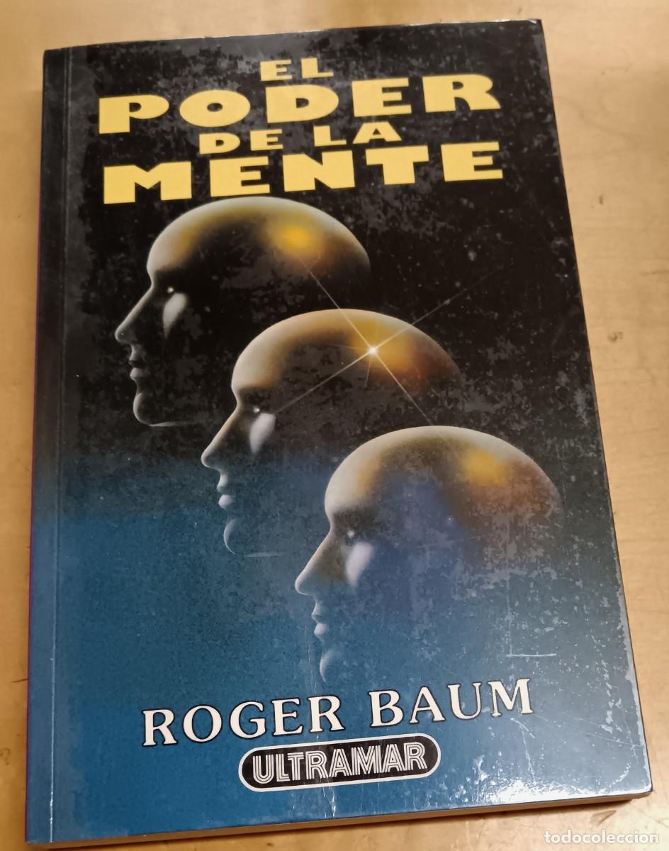Libros: El poder de la mente - BAUM, ROGER - Foto 1