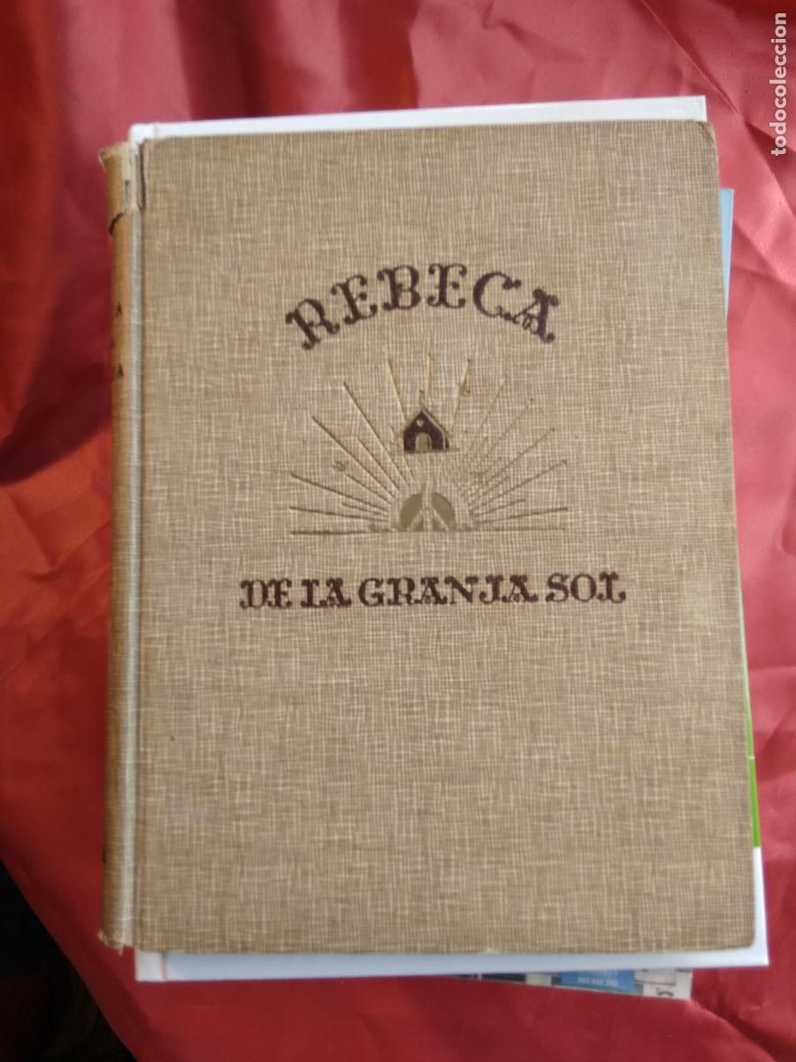 Libros: Rebeca de la granja Sol Kate Douglas Wiggin L.7539-1663 - Foto 1