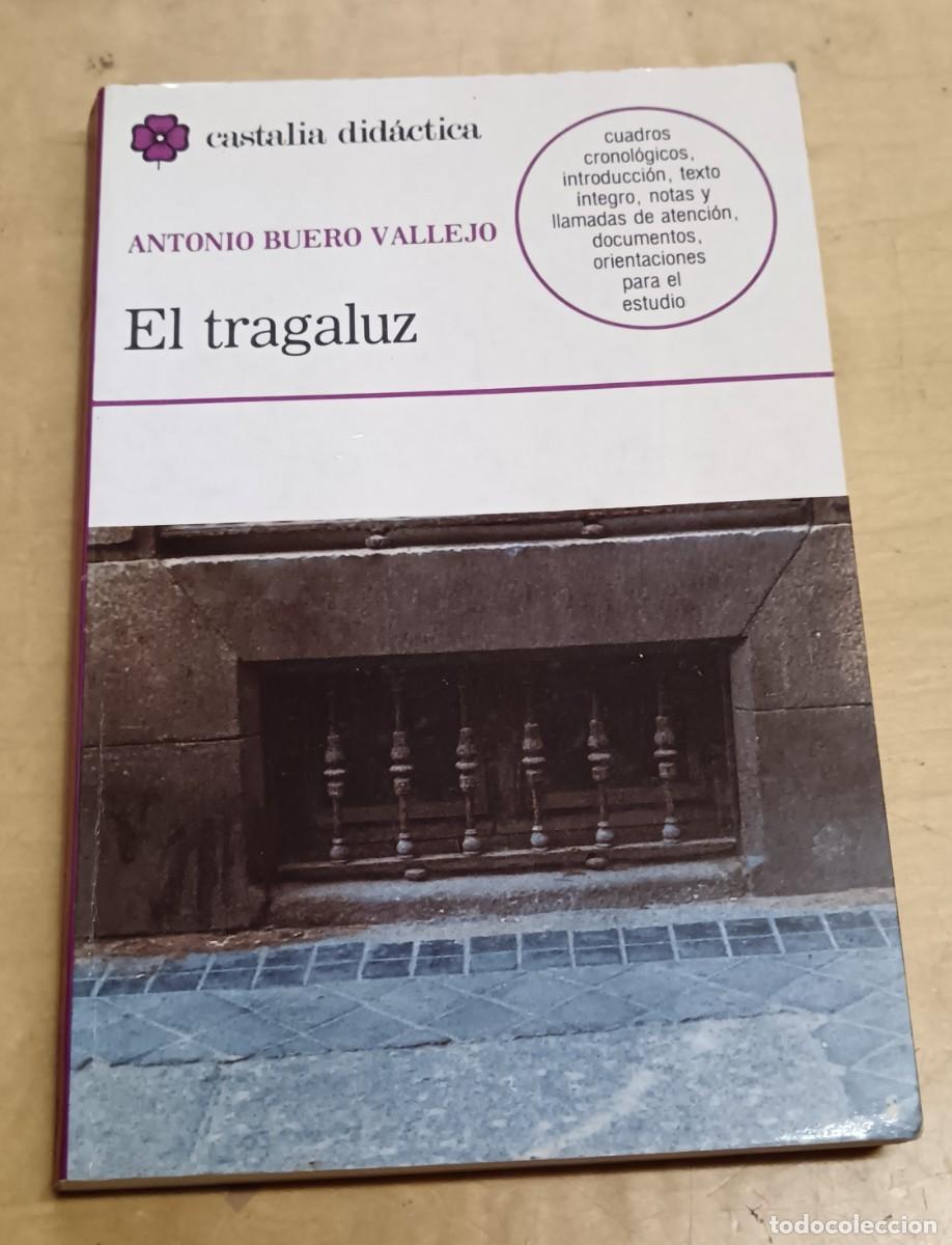 Libros: El tragaluz - BUERO VALLEJO, ANTONIO - Foto 1