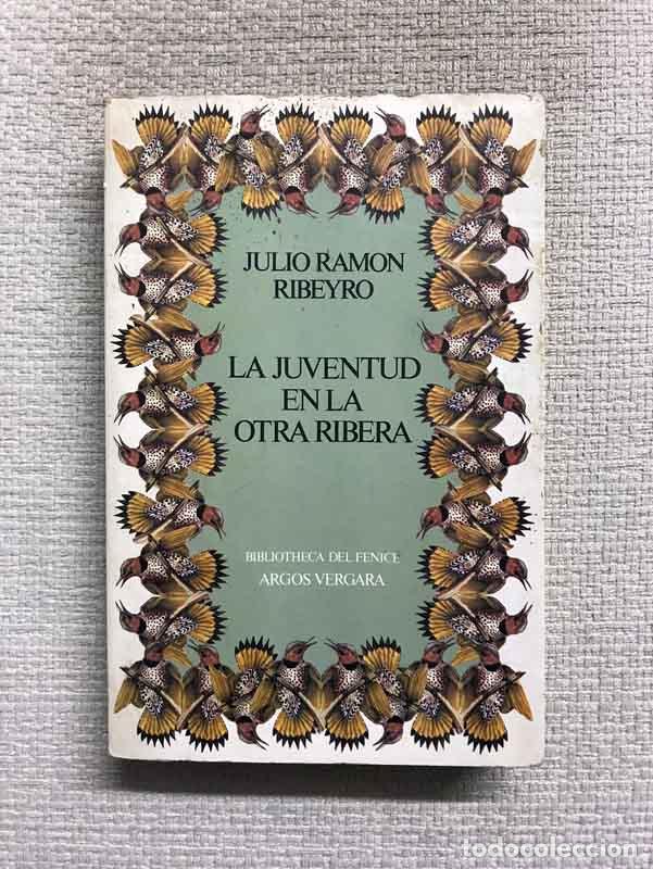 Libros: La juventud en la otra ribera - Julio Ram&oacute;n Ribeyro - Foto 1