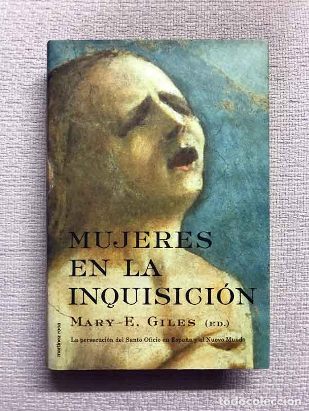 Libros: Mujeres en la inquisici&oacute;n - Mary E. Giles (ed.) - Foto 1