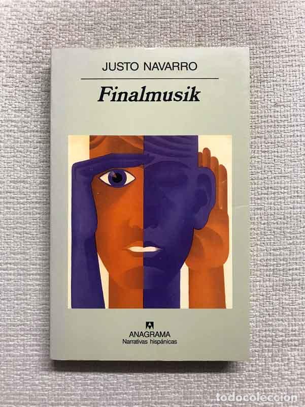Libros: Finalmusik - Justo Navarro - Foto 1