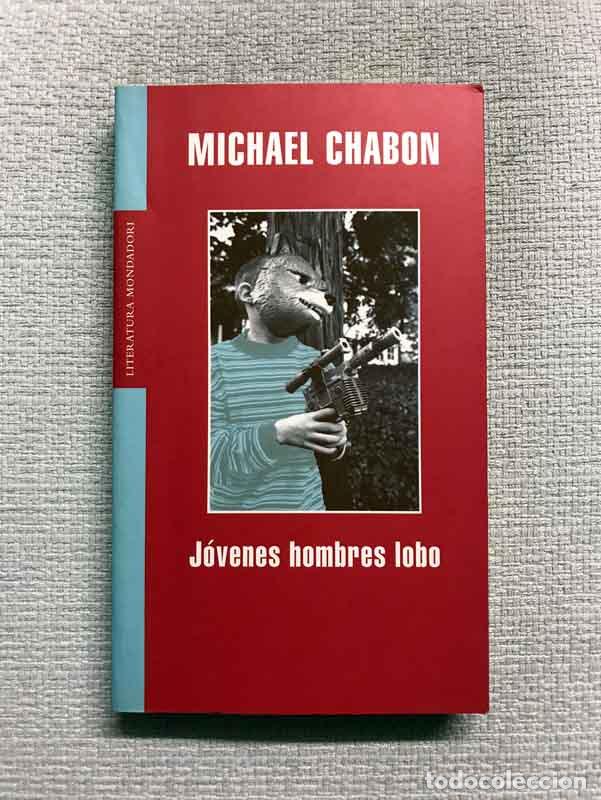 Libros: J&oacute;venes hombres lobo - Michael Chabon - Foto 1