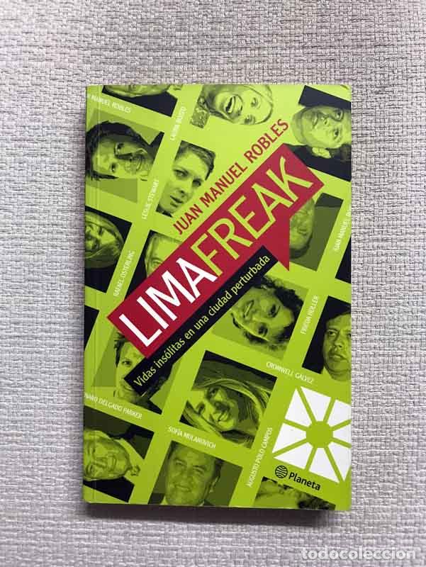Libros: Lima Freak - Juan Manuel Robles - Foto 1