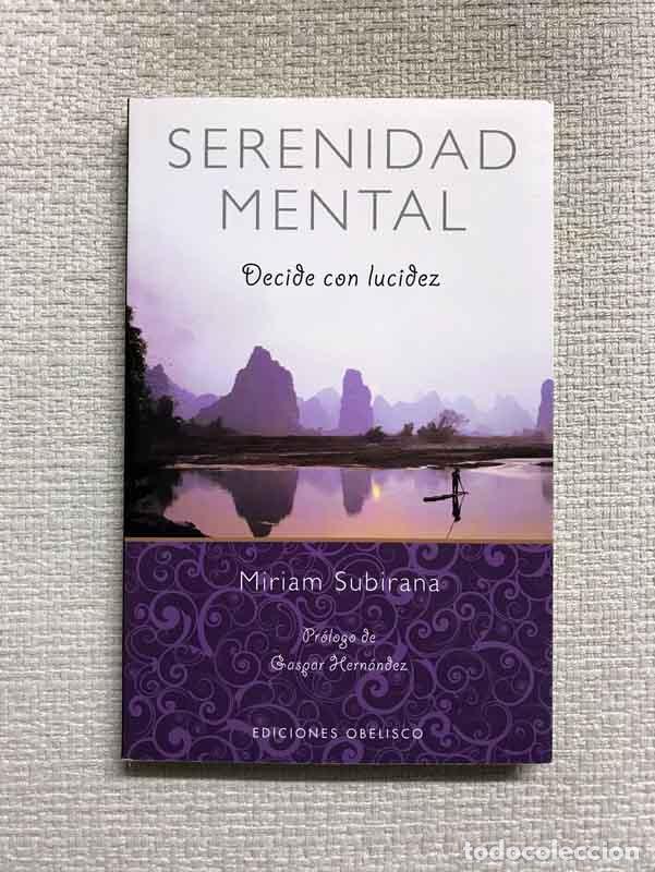 Libros: Serenidad Mental - Miriam Subirana - Foto 1