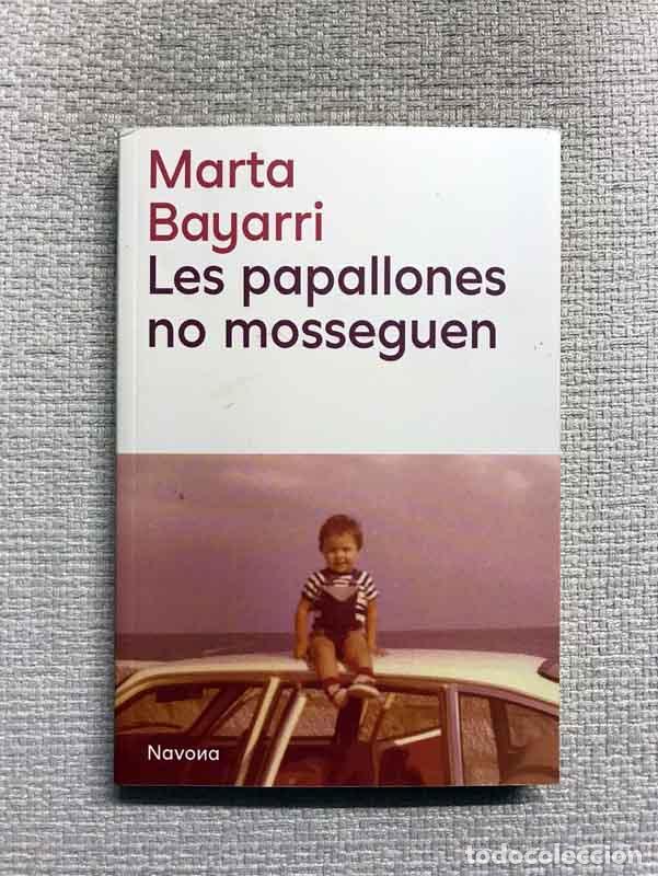 B&uuml;cher: Les papallones no mosseguen - Marta Bayarri