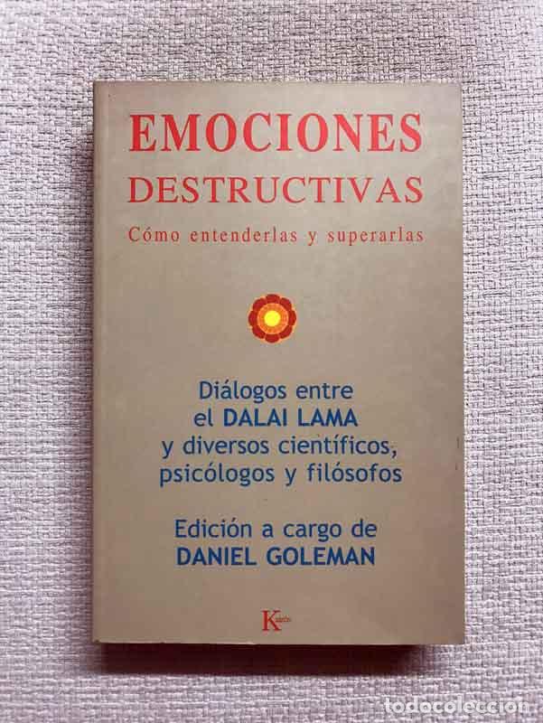 Libros: Emociones destructivas. C&oacute;mo entenderlas y superarlas - Daniel Goleman (ed.) - Foto 1