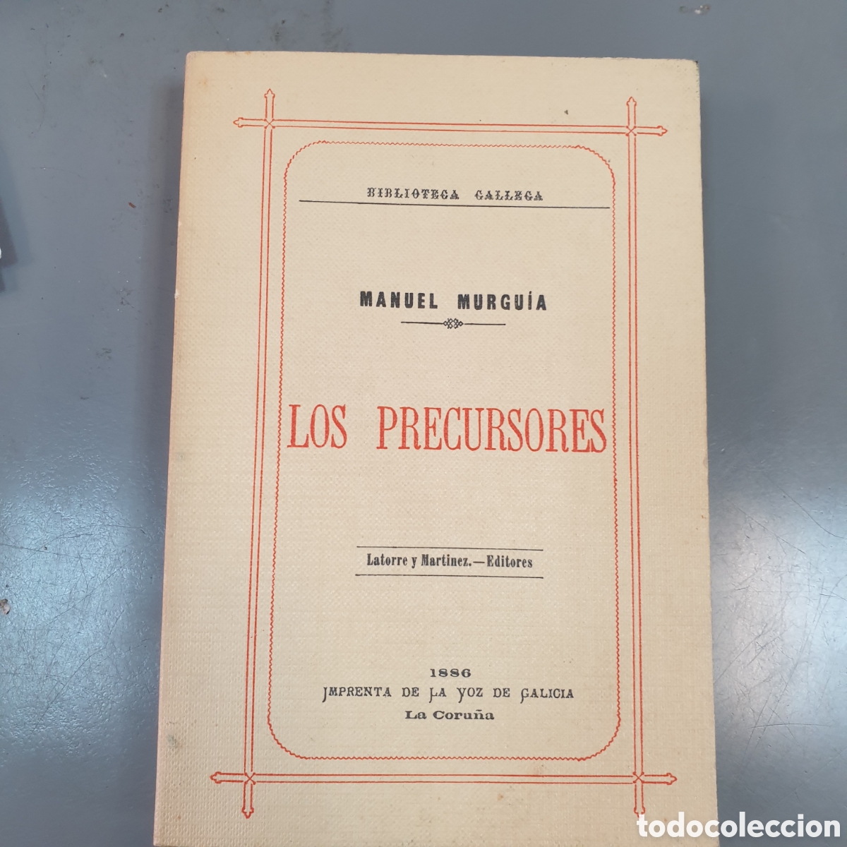 Libros: MANUEL MURGUIA LOS PRECURSORES - Foto 1