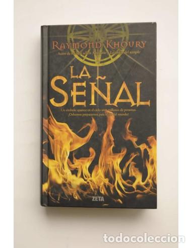 Libros: La se&ntilde;al - KHOURY, Raymond - Foto 1