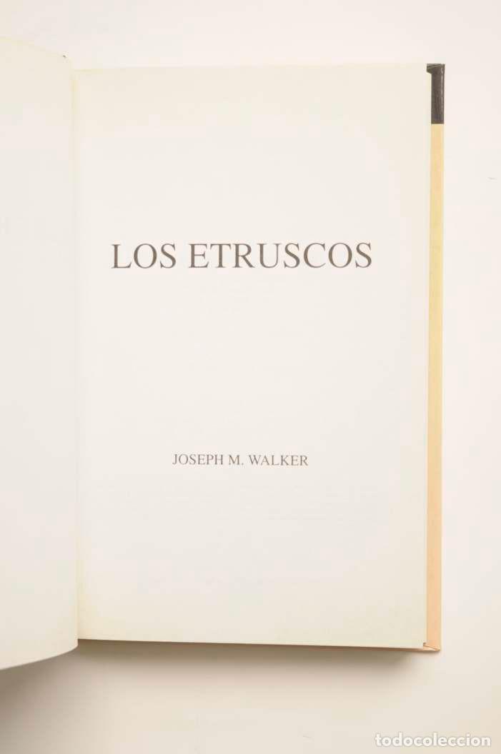 Libros: Los etruscos - WALKER, Joseph M. - Foto 2