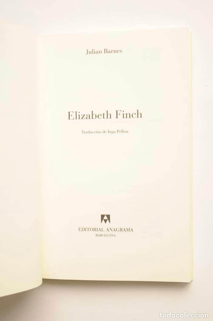 Libros: Elizabeth Finch - BARNES, Julian - Foto 2