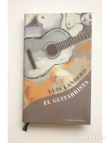 Libros: El guitarrista - LANDERO, Luis - Foto 1