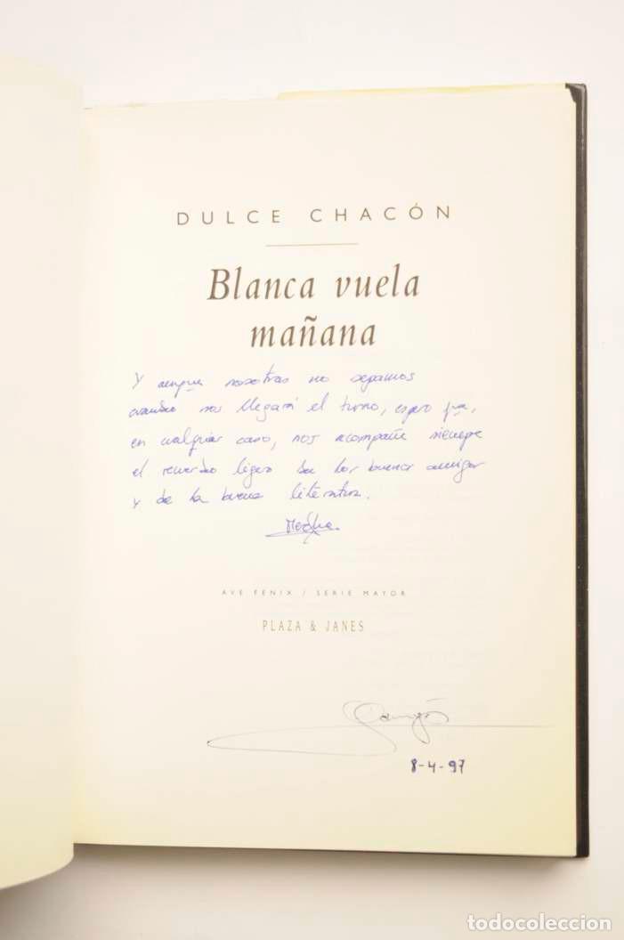 Libros: Blanca vuela ma&ntilde;ana - CHAC&Oacute;N, Dulce - Foto 3