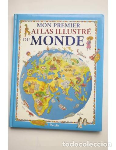 Libros: Mon premier atlas illustr&eacute; du monde - SPADA, Marco - Foto 1