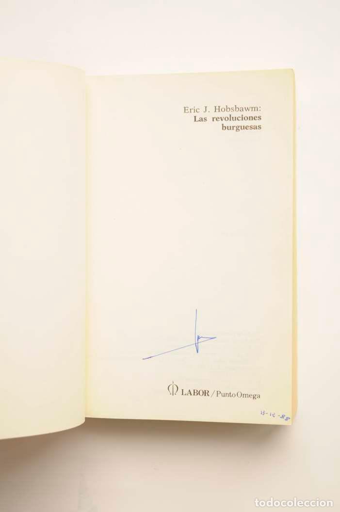 Libros: Las revoluciones burguesas - HOBSBAWM, E. J. - Foto 2