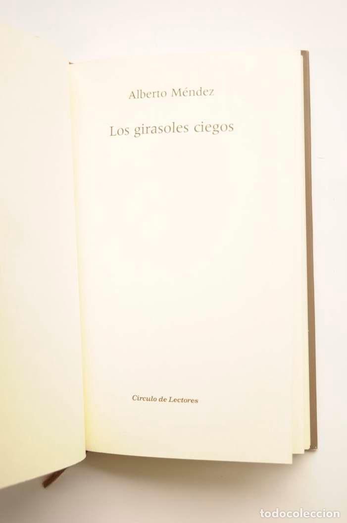 Libros: Los girasoles ciegos - M&Eacute;NDEZ, Alberto - Foto 3