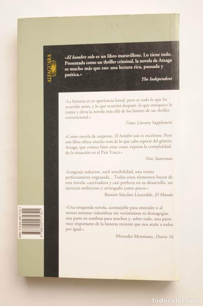 Libros: El hombre solo - ATXAGA, Bernardo - Foto 3