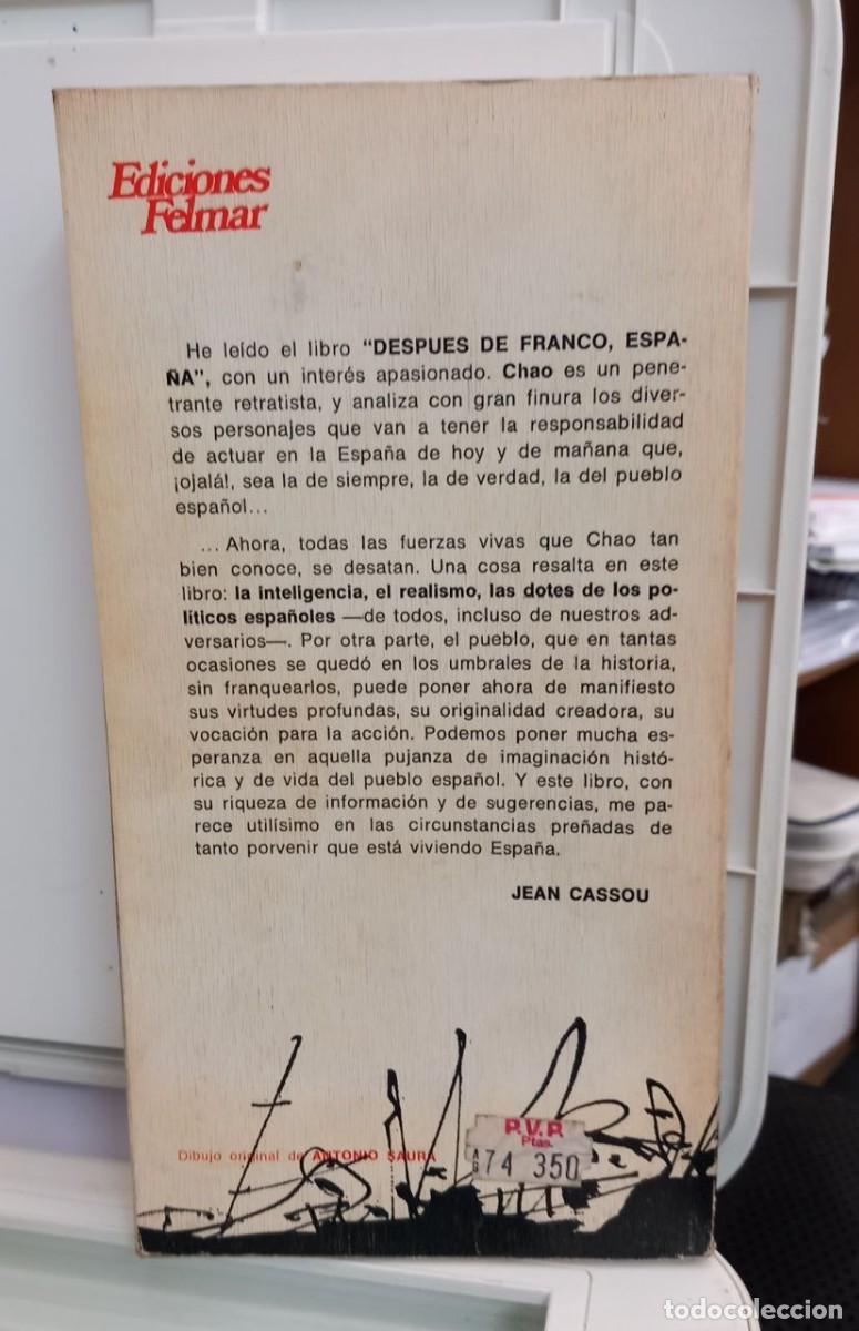 Libros: Despu&eacute;s de Franco, Espa&ntilde;a. - CHAO, Ram&oacute;n: - Foto 4