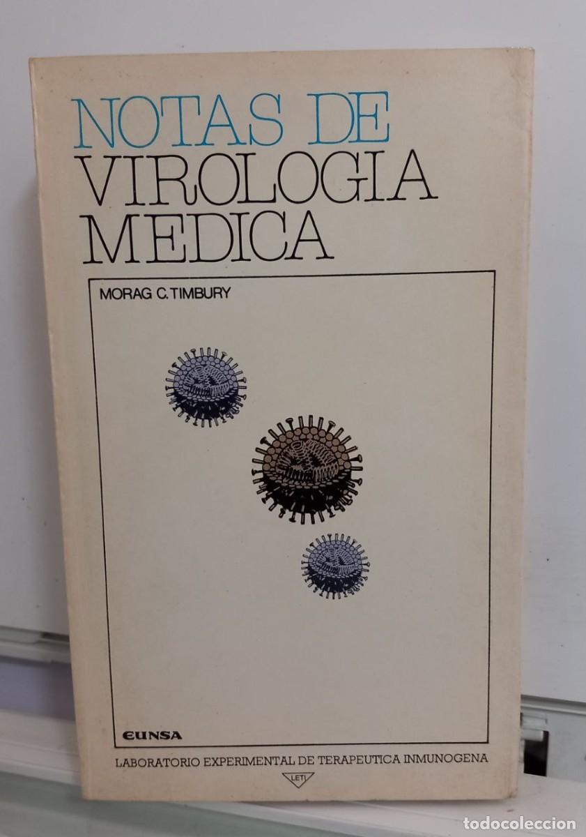 Libri di seconda mano: Notas de virolog&iacute;a m&eacute;dica. - TIMBURY, Morag C.: