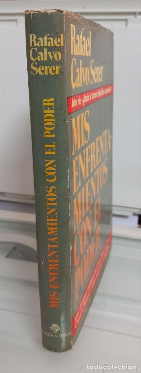 Libros: Mis enfrentamientos con el poder. - CALVO SERER, Rafael: - Foto 2