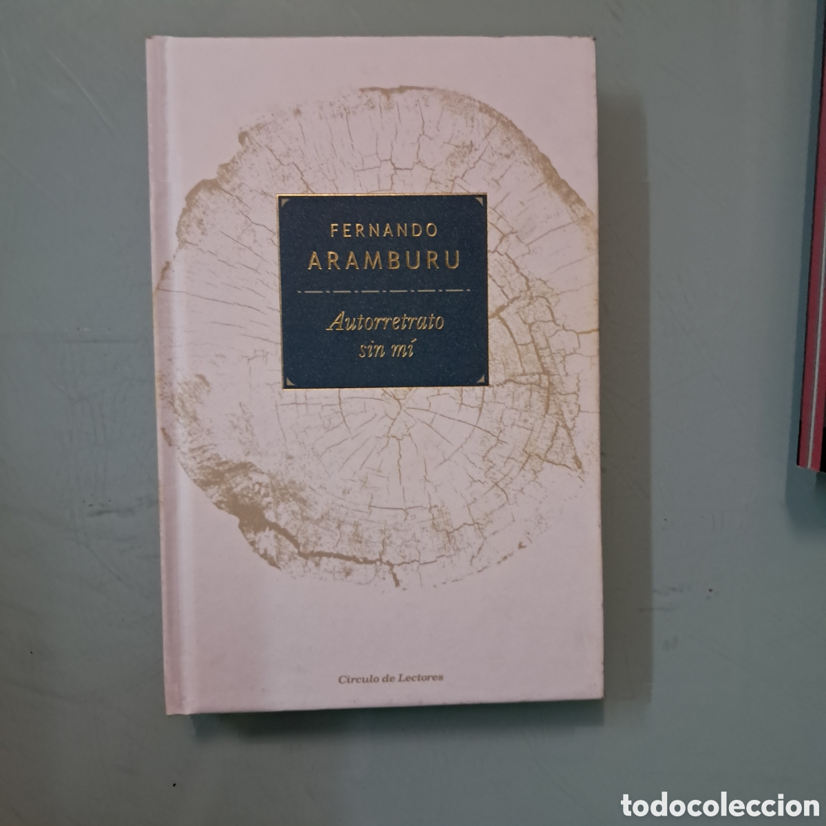 Libros: Fernando Aramburu, Autorretrato son mi, C&iacute;rculo de Lectores - Foto 1
