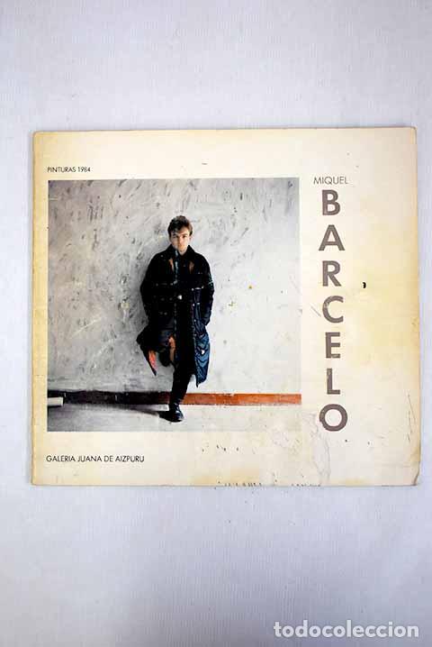 Libros: Miguel Barcel&oacute;: Mar&iacute;, Antoni.- Mar&iacute;, Antoni - Foto 1