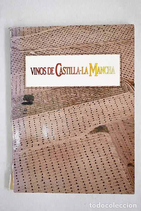 Libros: Vinos de Castilla-La Mancha - Foto 1