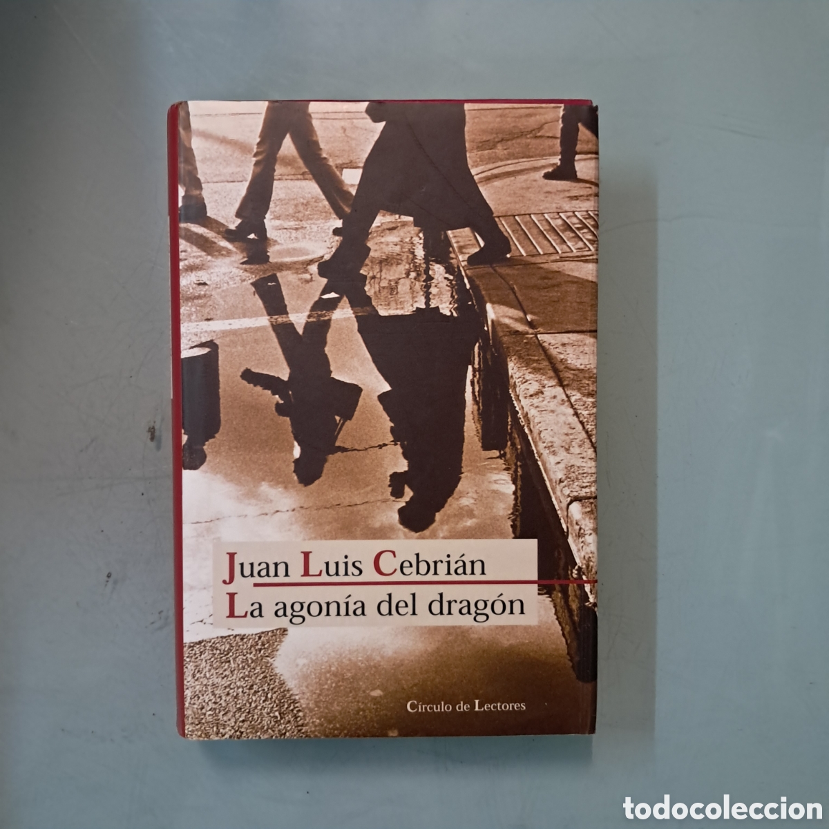 Libros: Juan Luis Cebrian La agon&iacute;a del drag&oacute;n, C&iacute;rculo de Lectores - Foto 1