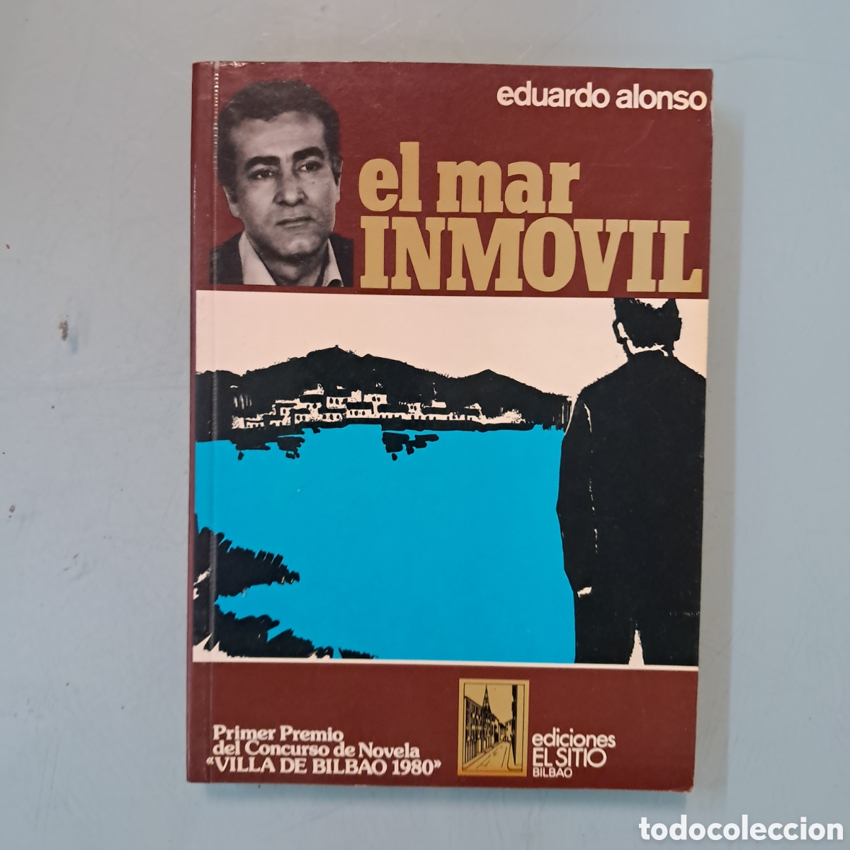 Libros: Eduardo Alonso, El mar inm&oacute;vil, Ediciones El Sitio - Foto 1