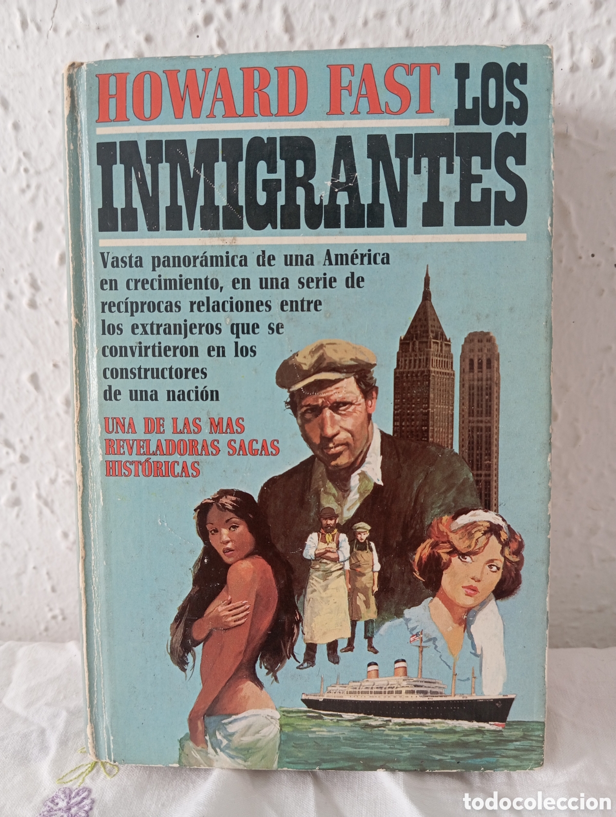 Libros: Los inmigrantes. Howard Fast - Foto 1