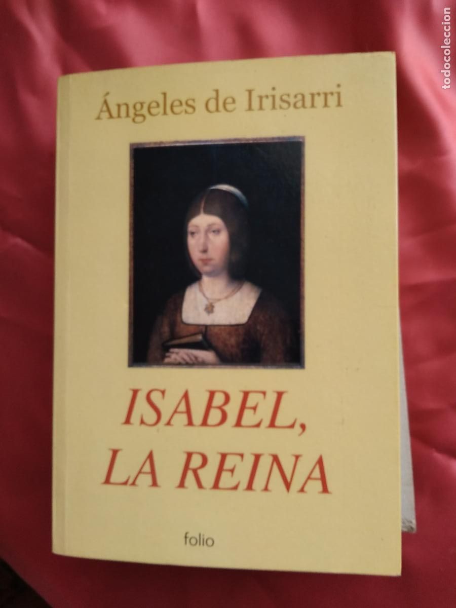 Libros: Isabel, la reina &Aacute;ngeles de Irisarri L.7539-1716 - Foto 1