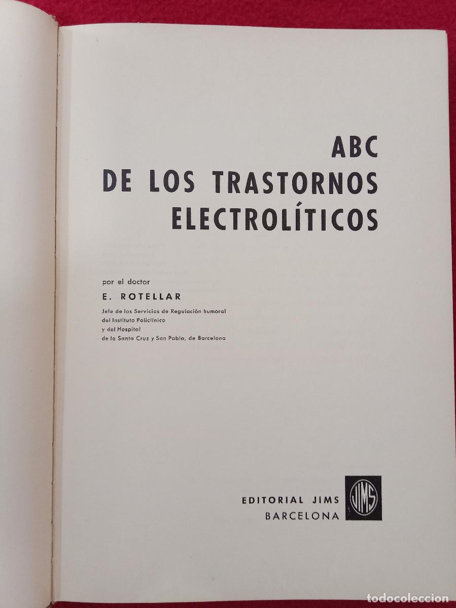 Libros: ABC de los Trastornos Electrol&iacute;ticos - E. Rotellar - Editorial JIMS. 1970. (Varios) - Foto 1