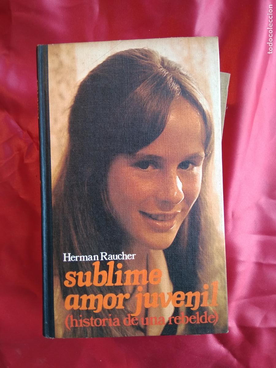 Libros: Sublime amor juvenil Herman Raucher L.7539-1746 - Foto 1