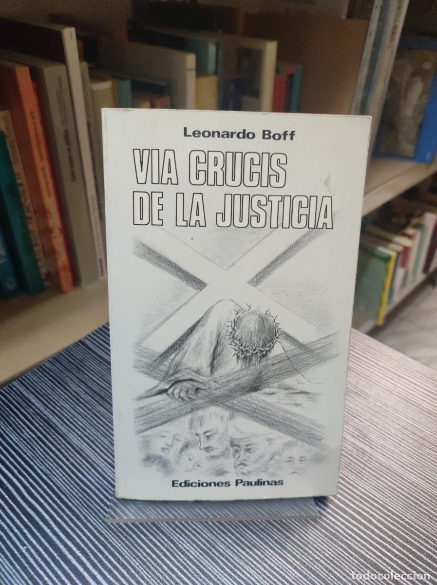 Libros: VIA CRUCIS DE LA JUSTICIA LEONARDO BOFF - Foto 1