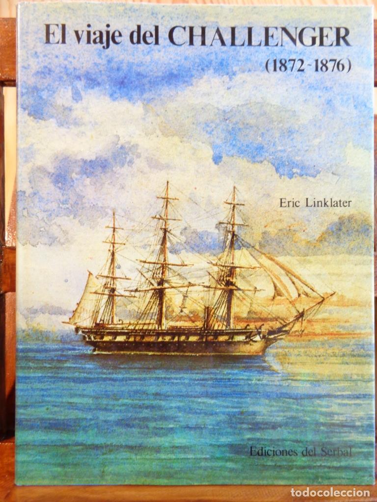 Libros: EL VIAJE DEL CHALLENGER (1872-1876) - ERIC LINKLATER - Foto 1