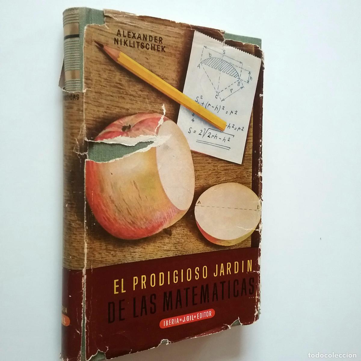 Libros: Alexander Niklitschek - El prodigioso jard&iacute;n de las matem&aacute;ticas - Foto 1