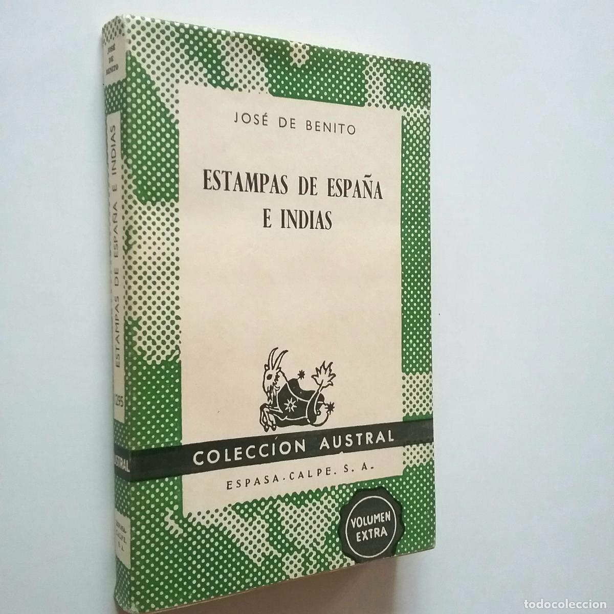 Libros: Jos&eacute; de Benito - Estampas de Espa&ntilde;a e Indias - Foto 1