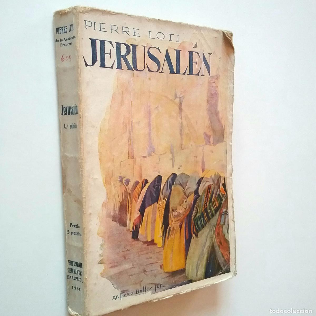 Libros: Pierre Loti - Jerusal&eacute;n - Foto 1