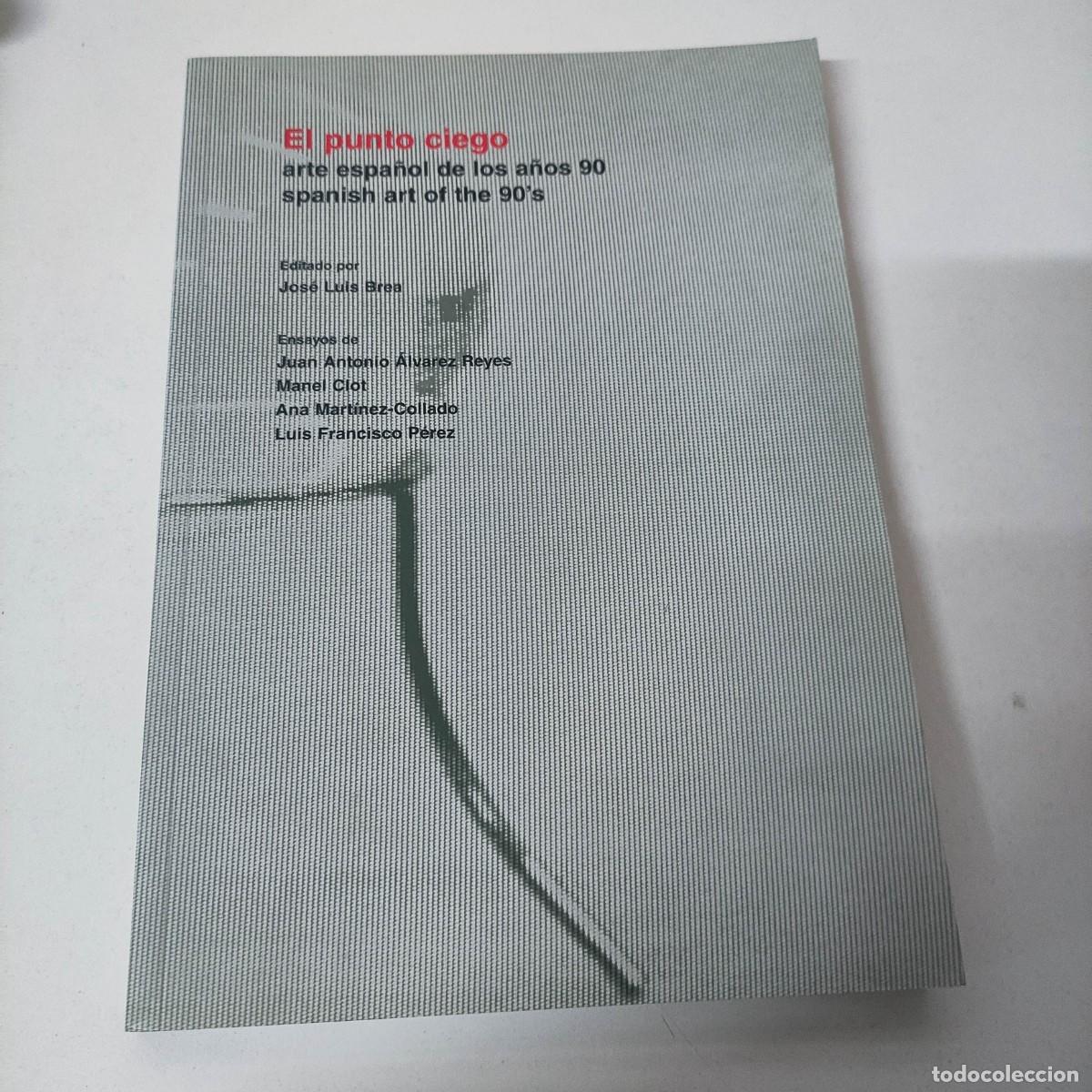 Libros: Jos&eacute; Luis Brea, ed. - El punto ciego. - Foto 1
