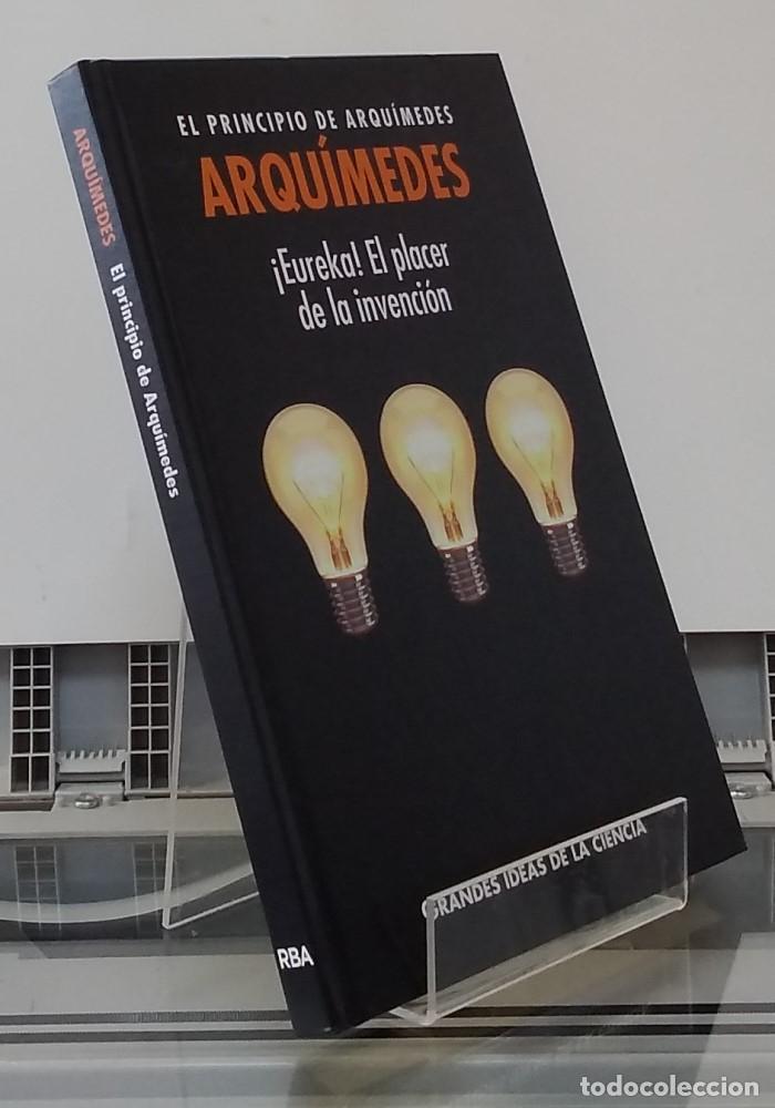 Libri di seconda mano: Arqu&iacute;medes, el principio (NUEVO). Eureka, el placer de la invenci&oacute;n - Eugenio Manuel Fern&aacute;ndez Aguil