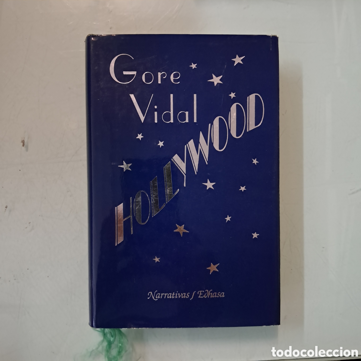 Libros: Gore Vidal , Hollywood, EDHASA - Foto 1