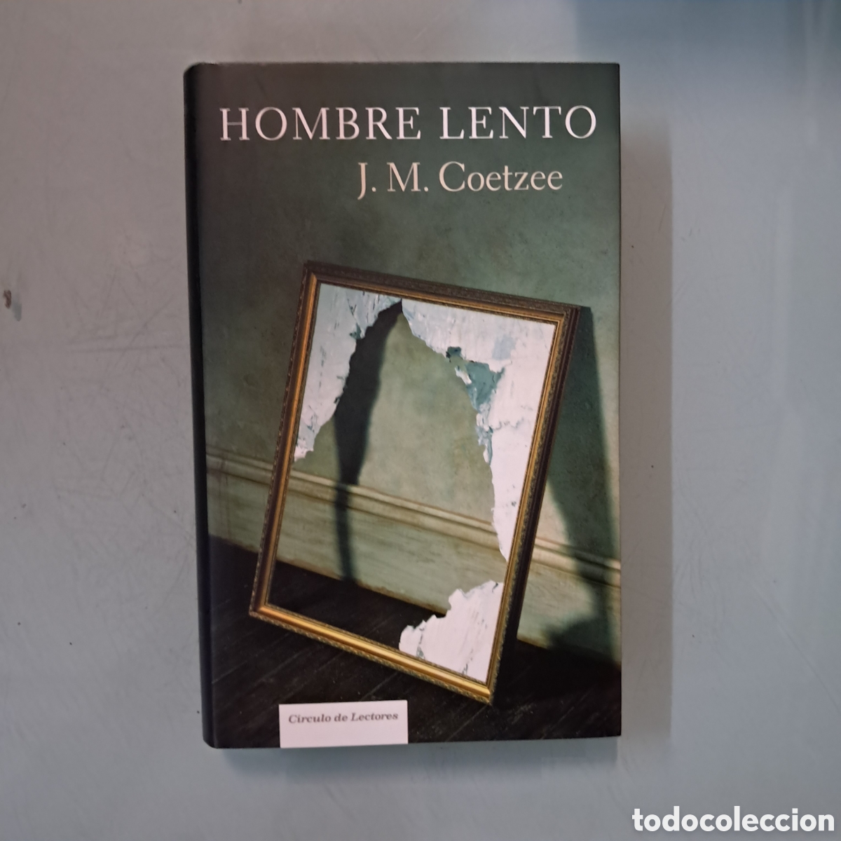 Libros: J.M.Goetzee, Hombre lento, C&iacute;rculo de Lectores - Foto 1